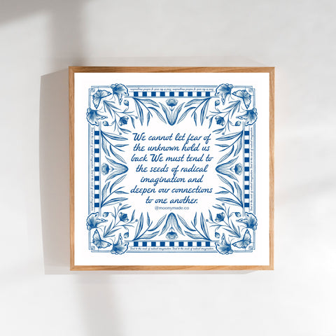 Seeds of Radical Imagination Print - moonymade