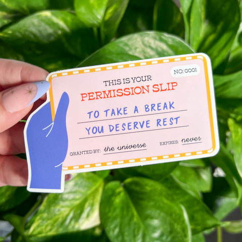 Permission Slip to Rest Sticker - moonymade