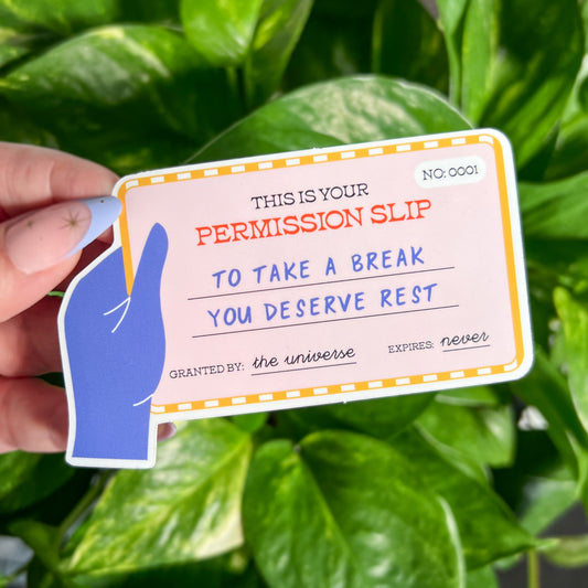 Permission Slip to Rest Sticker