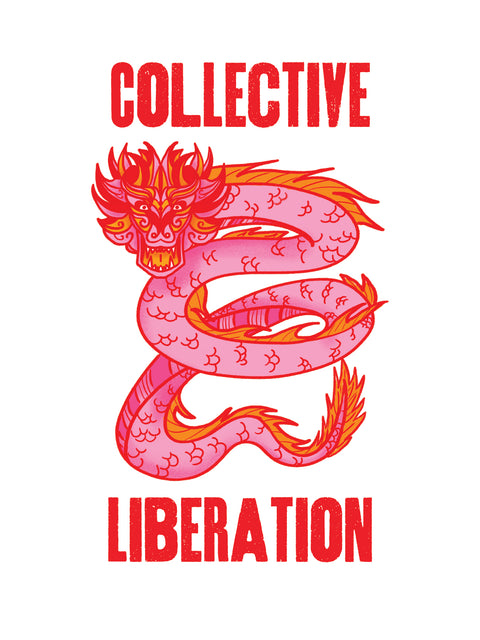 Collective Liberation Dragon Print - moonymade