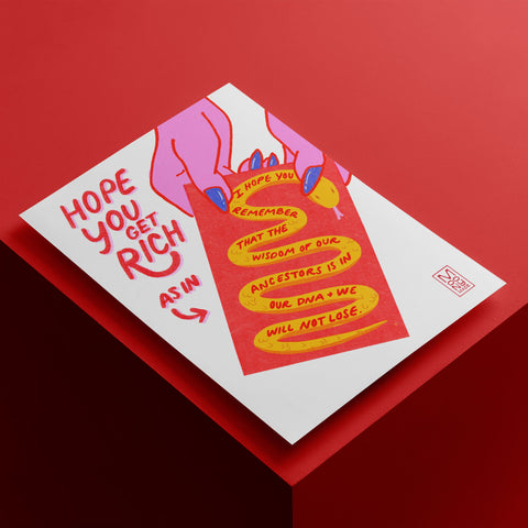 Hope You Get Rich Year of the Snake - Ancestors Print