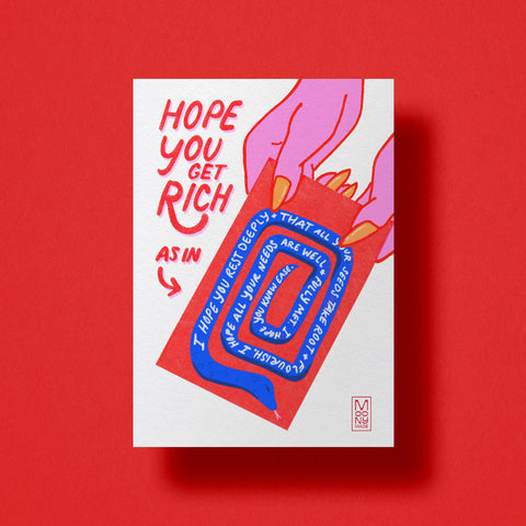 Hope You Get Rich Year of the Snake - Needs Met Print