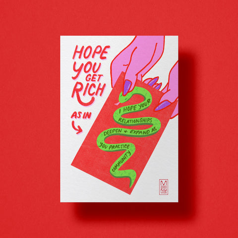 Hope You Get Rich Year of the Snake - Relationships Print