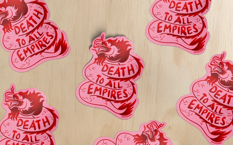Death to All Empires Dragon Vinyl Sticker