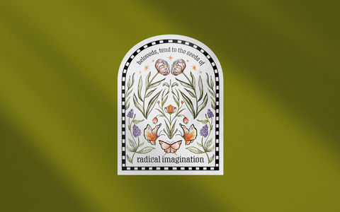 Seeds of Radical Imagination Arch Sticker