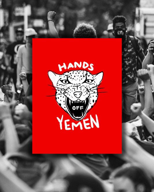 Hands Off Yemen Digital Protest Print - moonymade