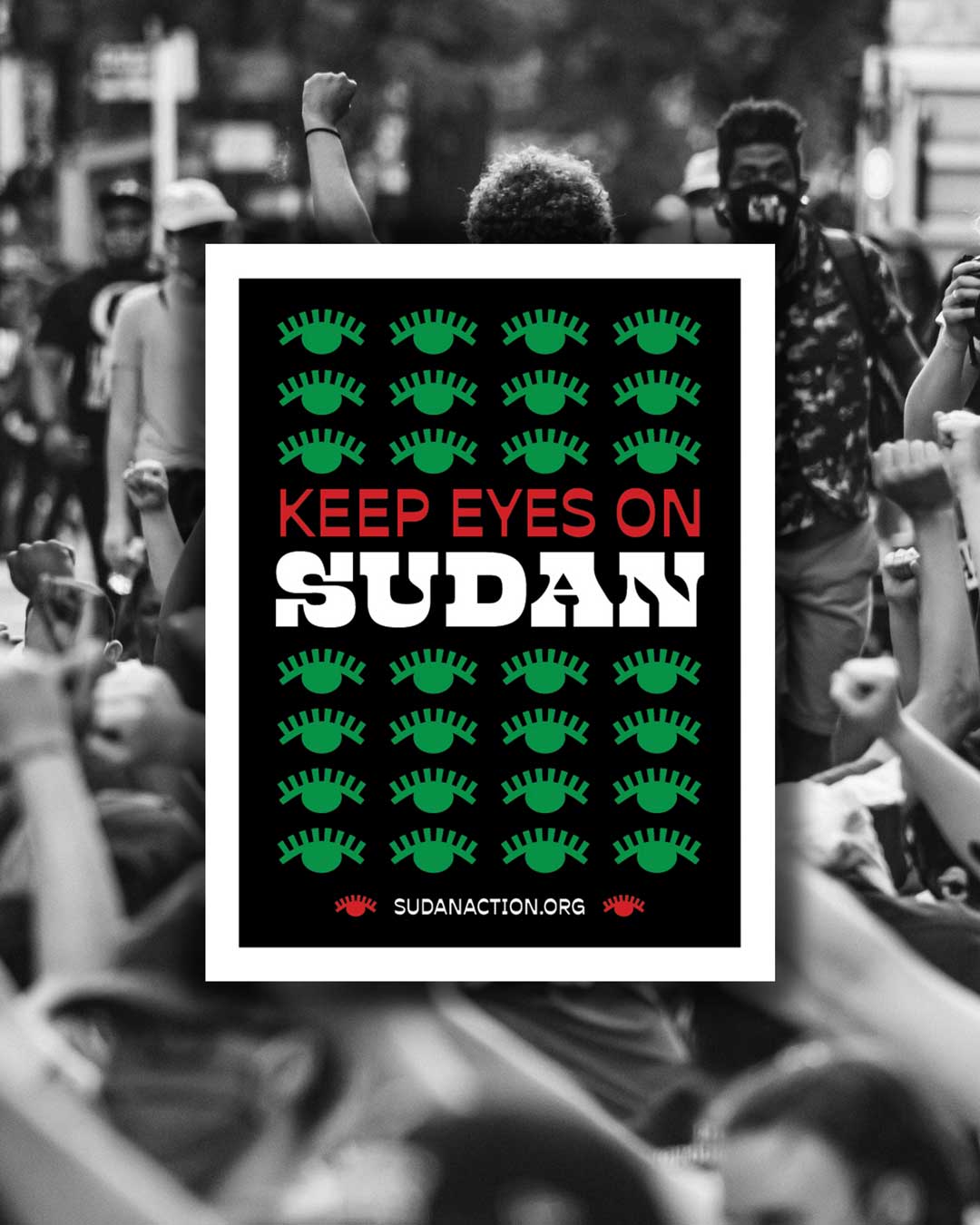 Keep Eyes On Sudan Digital Protest Print - moonymade