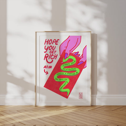 Hope You Get Rich Year of the Snake - Relationships Print