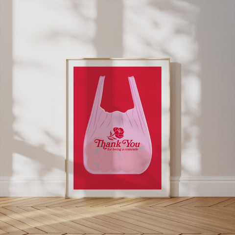 Thank You for Being a Comrade Bag Print